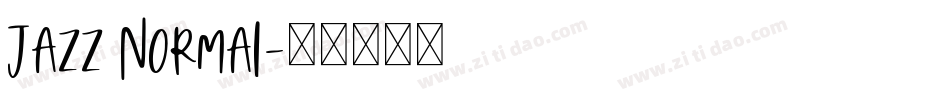 Jazz Normal字体转换